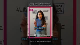 Leverage Customizable Websites for the Next Generation of Senior Living Prospects - Mariam Ali