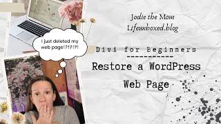 How Do I Restore a WordPress Page | Divi for Beginners