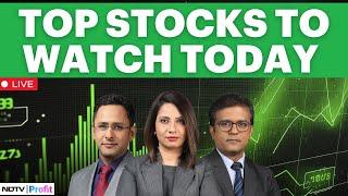 Share Market Open LIVE | Top Stocks To Watch Out For In Trade | Stock Market LIVE Today