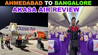 Boeing 737 AKASA Air Flight Review from Ahmedabad to Bangalore