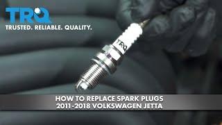 How to Replace Spark Plugs 2011-2018 Volkswagen Jetta