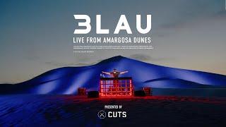 3LAU | Live From Amargosa Dunes | Presented by CUTS