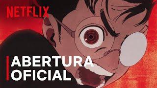 Abertura oficial de Dan Da Dan | Netflix Brasil