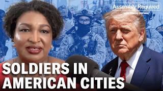 Stacey Abrams Breaks Down Trump’s Alarming ICE Raids and Military Escalation