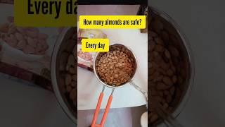 how many almonds to eat per day? #shortsfeed #shortsvideo #shorts