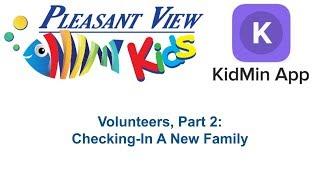 Kidmin App Check-in Tutorial