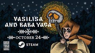 Vasilisa and Baba Yaga - New trailer and release date!