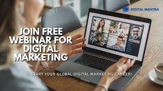 Webinar for International Students: Unlock Your Global Digital Marketing Career!