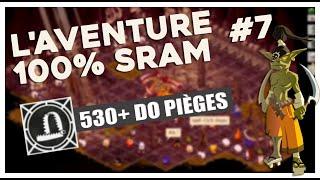 STUFF DO PIÈGES ULTIME FULL EXO, C'EST BROKEN | AVENTURE 100% SRAM ÉPISODE 7