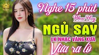 Nhạc Sống Trữ Tình Bolero TOÀN BÀI HAY CỰC ÊM TAI - LK Nhạc Vàng Xưa Nghe Dễ Ngủ HAY NHẤT HIỆN NAY