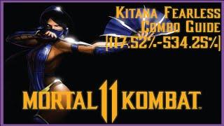 MK11 Kitana Fearless Variation High Level Guide/Combos(3rd Variation)