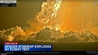 SpaceX rocket being tested in Texas explodes