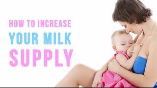 Not enough Breast Milk - How to increase Milk Supply