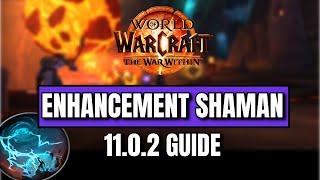 BEST melee spec in The War Within? Enhancement Shaman build, rotations guide for 11.0.2!