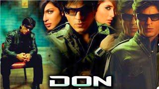 Don Full Movie 2006 | Shah Rukh Khan | Priyanka Chopra | Arjun Rampal | Facts and Review