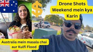 Australia ki masala chai aur Kulfi falooda | Perth ke Drone shots | Indians in Perth | Weekend fun