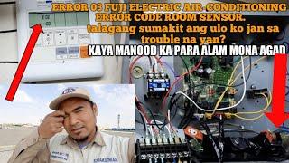 Error E:03 Fuji electric ERROR  EEE AIR-CONDITIONING.error code room sensor. 0505265874