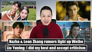 Nazha & Leon Zhang/ Leo Luo's Shui Long Yin/ Liu Yuning accepts criticism/ Zhao Lusi/ Tan Jianci