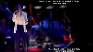 Michael Jackson - J5 Medley / Shake Your Body (Live At Rock & Roll Hall of Fame) (1995) (Fanmade)