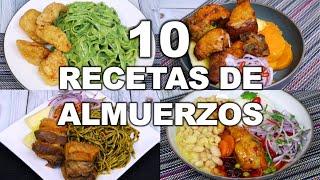 10 ALMUERZOS FÁCILES Y DELICIOSAS PARA EL MENÚ DE ESTA SEMANA | Comida Peruana | Sabroso