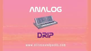 ANALOG DRIP (FREE TRAP DRUM AND MELODY PACK)