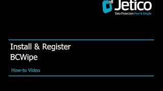 How to Install & Register BCWipe