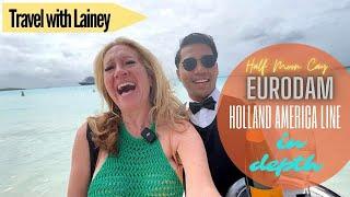 Holland America Line Eurodam Attitude of Gratitude Cruise 3 Nights to Half Moon Cay Bahamas