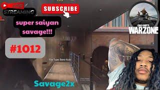 Savage2x | Call Of Duty: Warzone | super saiyan savage!!! | #1012