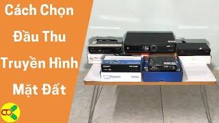 Đầu Thu Truyền Hình Mặt Đất Hãng Nào Tốt Nhất  Nên Mua Đầu Thu DVB-T2 Nào