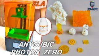 ANYCUBIC PHOTON ZERO 2020! SLA 3d printer. Full review from 3D-MPL