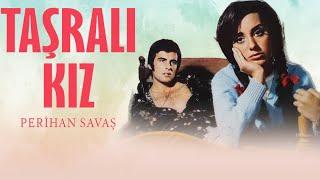 Taşralı Kız Türk Filmi | FULL | PERİHAN SAVAŞ