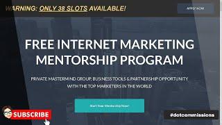 FREE Internet Marketing Mentorship Program (Mastermind For Digital Marketers & Online Entrepreneurs)