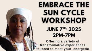 SUN CYCLE WORKSHOP