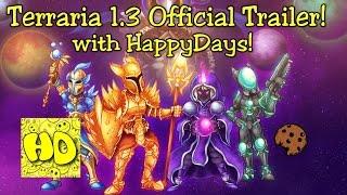 Terraria 1.3 Official Trailer with HappyDays! June 30 Update Release!