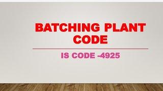 Batching Plant Code l IS CODE-4925@CivilEnggKnowledgePlatform