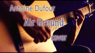 Antoine Dufour - Air Ground cover | Acoustic guitar