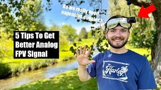 Fix Your Analog FPV Signal With These 5 Tips