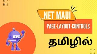 .NET MAUI Basics in Tamil: Pages, Layouts and Controls with Demos Guide For Everyone #NETMAUI #tamil