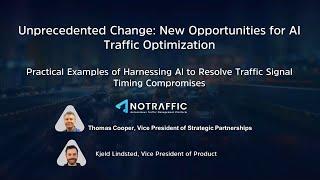 NoTraffic Webinar: Unprecedented change: New Opportunities for AI Traffic Optimization