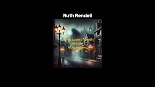 AudioBook:  A New Lease of Death by Ruth Rendell Read By Nigel Anthony