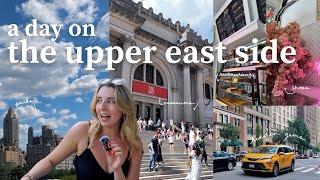 spend a full day with me on the upper east side | EXPLORING NYC 01.