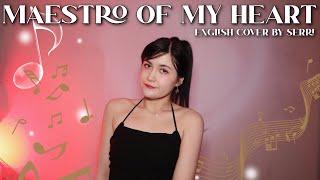 KISS OF LIFE (키스오브라이프) - Maestro of My Heart || English Cover by SERRI