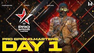 Турнир Warface PRO.Masters. Day 1