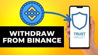 How to Withdraw BNB from Binance to Trust Wallet (Step by Step)