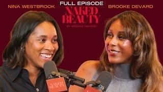 Nina Westbrook On Cultivating Routine & Mental Wellbeing | Naked Beauty Podcast