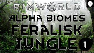 Alpha Biomes Feralisk Jungle Ep 01 Rimworld Royalty Gameplay