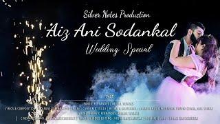 Aiz Ani Sodankal | Wedding Special | New Konkani Love Song 2021| Silver Notes Production |