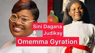 Omemma gyration by SINI dagana: Original sound by judikay