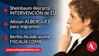 #AristeguiEnVivo: Sheinbaum descarta intervención de EU; alistan albergues para migrantes | 24/12/24