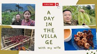 A VILLAGE LIFE II A DAY WITH MY WIFE II